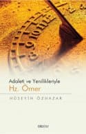 ADALETİ VE YENİLİKLERİYLE HZ. ÖMER