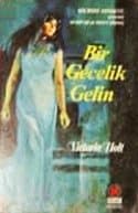 Bir Gecelik Gelin