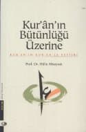 Kur'ân'ın Bütünlüğü Üzerine