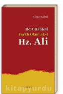 Hz. Ali Dört Halifeyi Farklı Okumak -4