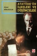 Atatürk'ün İlkeleri ve Düşünceleri
