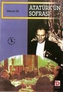 Atatürk'ün Sofrası