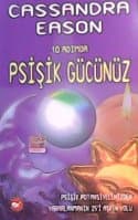 10 Adımda Psişik Gücünüz