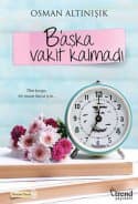 B'aşka Vakit Kalmadı (Tüm Kavga, Bir Tutam Hayat İçin...)