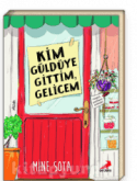 Kİm Güldüye Gittim, Gelicem