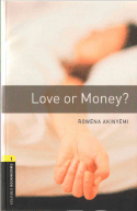 Love or Money?