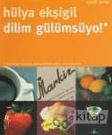 Dilim Gülümsüyo!