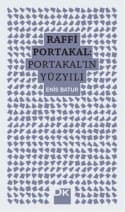 Raffi Portakal - Portakal'ın Yüzyılı