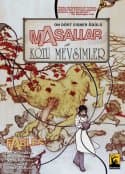 Masallar 5 - Kötü Mevsimler