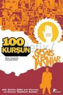 100 Kurşun 4 - Geçmiş Yarınlar