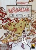 Masallar 5 - Kötü Mevsimler