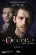The Orginals Düşüş (The Orginals #2)