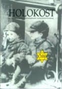 Holokost - II. Dünya Savaşı Döneminde Yahudi Soykırımı