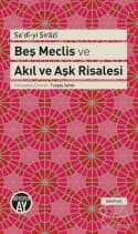 Beş Meclis & Akıl ve Aşk Risalesi