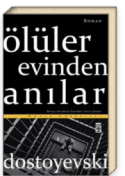 Ölüler Evinden Anılar
