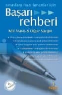 Sınavlara Hazırlananlar İçin Başarı Rehberi