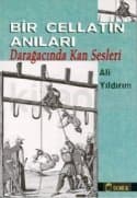Darağacında Kan Sesleri Bir Celladın Anıları