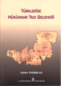 Türkler'de Hükümdar Tacı Geleneği