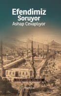 Efendimiz (S.A.V.) Soruyor Ashab Cevaplıyor