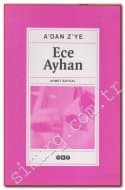 A'dan Z'ye Ece Ayhan