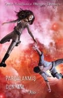 Parçalanmış Dünyam (Starbound, #2)