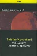 Tehlike Kuvvetleri - Geride Kalanlar 2