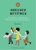 Okulsuz Büyümek