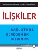 İlişkiler Başlatmak Sürdürmek Bitirmek