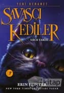 Savaşçı Kediler: Gece Yarısı Yeni Kehanet