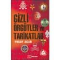 Gizli Örgütler ve Tarikatlar