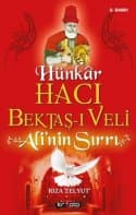 Hacı Bektaş-ı Veli - Ali'nin Sırrı