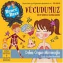 Burcu ve Berk ile - Vücudumuz