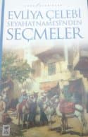 Evliya Çelebi Seyahatnamesi'nden Seçmeler
