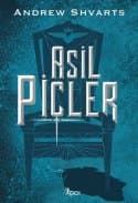 Asil Piçler (Royal Bastards,#1)