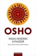 İnsan Kendinin Aynasıdır