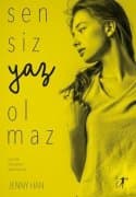 Sensiz Yaz Olmaz (Summer,#2)