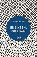 Eksikten, Oradan