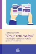 Cesur Yeni Medya: Teknolojiler ve Hayran Kültürü