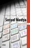 Sosyal Medya Araştırmaları-2: Sosyalleşen Olgular
