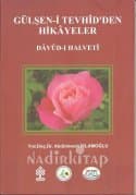 Gülşen-i Tevhid'den Hikayeler