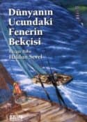 Dünyanın Ucundaki Fenerin Bekçisi