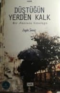 Düştüğün Yerden Kalk