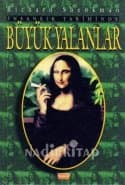 İnsanlık Tarihinde Büyük Yalanlar