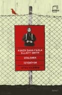 Asker Daha Fazla Elliot Smith Dinlemek İstemiyor