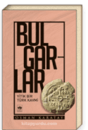 Bulgarlar Yitik Bir Türk Kavmi