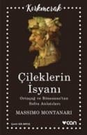 Çileklerin İsyanı - Ortaçağ ve Rönesans’tan Sofra Anlatıları