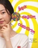 Aşık Değilim, Olabilirim