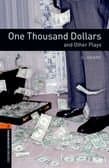 One Thousand Dollars and Other Plays