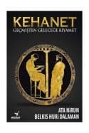 Kehanet - Geçmişten Geleceğe Kıyamet