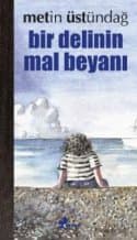 Bir Delinin Mal Beyanı
